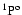 $^1\rm P^{\rm o}$