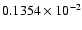 $0.1354\times10^{-2}$