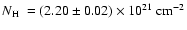 $\mbox{$N_{\rm H}$ } =(2.20\pm 0.02)\times 10^{21}\ {\rm cm}^{-2}$