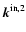 ${\vec k}^{\rm in,2}$