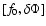 $[f_0,\delta \Phi]$