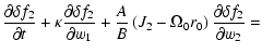 $\displaystyle \frac{\partial \delta f_2}{\partial t}+ \kappa \frac{\partial \de...
...\rm {0}}r_{\rm {0}} \right) \frac{\partial \delta f_2}
{\partial w_{\rm {2}}} =$
