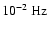 $10^{-2}~{\rm Hz}$