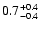 $\rm0.7_{-0.4}^{+0.4}$