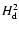 $H_{\rm d}^{2}$