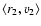 $\left\langle r_{2},v_{2}\right\rangle$
