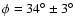 $\phi= 34^\circ\pm 3^\circ$