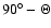 $90^\circ - \Theta$