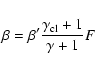 \begin{displaymath}\beta = \beta'\frac{\gamma_{\rm cl}+1}{\gamma+1} F
\end{displaymath}