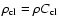 $\rho_{\rm cl} = \rho C_{\rm cl}$