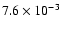 $ 7.6\times
10^{-3}$