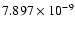 $7.897\times 10^{-9}$
