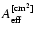 $A_{\rm eff}^{\rm [cm^2]}$