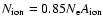 $N_{\rm ion} = 0.85 N_{\rm e} A_{\rm ion}$