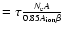 $ = \tau \frac{N_{\rm e} A}{0.85
A_{\rm ion} \beta}$