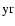 $\mbox{yr}$