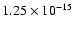 $1.25\times 10^{-15}$