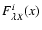 $F_{\lambda
X}^{i}(x)$