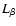 $L_\beta$