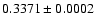 $0.3371 \pm 0.0002$