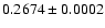 $0.2674 \pm 0.0002$