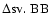 $\Delta {\rm sv.~BB}$