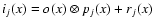 $i_j(x) = o(x)\otimes p_j(x) + r_j(x)$
