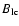 $B_{\rm lc}$