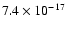 $ 7.4\times10^{-17}$