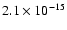 $ 2.1\times10^{-15}$