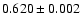 $0.620\pm0.002$