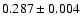 $0.287\pm0.004$