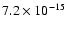 $ 7.2\times10^{-15}$