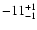 $-11^{\rm +1}_{-1}$