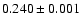 $0.240\pm0.001$