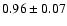 $0.96\pm0.07$