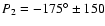 $P_2=-\ensuremath{175^\circ}\pm150$