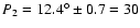 $P_2 = \ensuremath{12.4^\circ}\pm0.7 = 30$