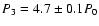 $P_3=4.7\pm0.1 P_0$