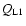 $Q_{\rm L1}$