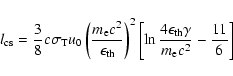 \begin{displaymath}
l_{\rm cs} = \frac{3}{8} c \sigma_{\rm T} u_0 \left(\frac{m...
...psilon_{\rm
th} \gamma}{m_{\rm e}c^2}} -
\frac{11}{6}\right]
\end{displaymath}