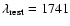 $\lambda_{\rm rest} = 1741$