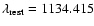 $\lambda_{\rm rest} = 1134.415$