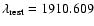 $\lambda_{\rm rest} = 1910.609$