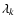 $\lambda _k$