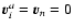 ${\vec v}_i^a = {\vec v}_n = 0$