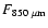$F_{\rm 850~\mu m}$