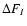 $\Delta F_I$