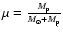 $\mu = \frac{M_{\rm p}}{M_\odot + M_{\rm p}}$