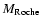 $M_{\rm Roche}$